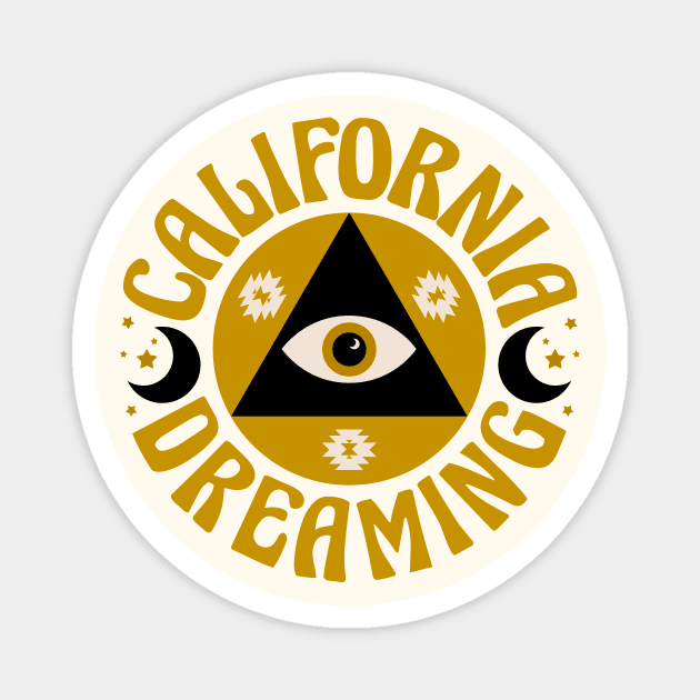 California Dreaming Magnet by wolfandbird